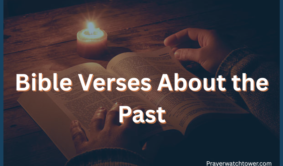 Bible Verses About the Past