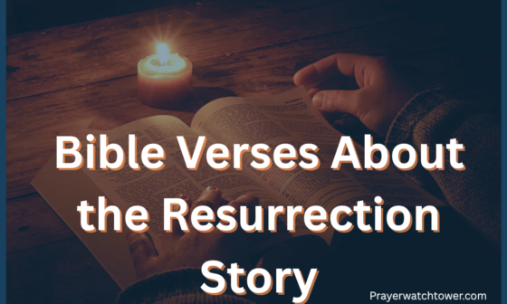 Bible Verses About the Resurrection Story