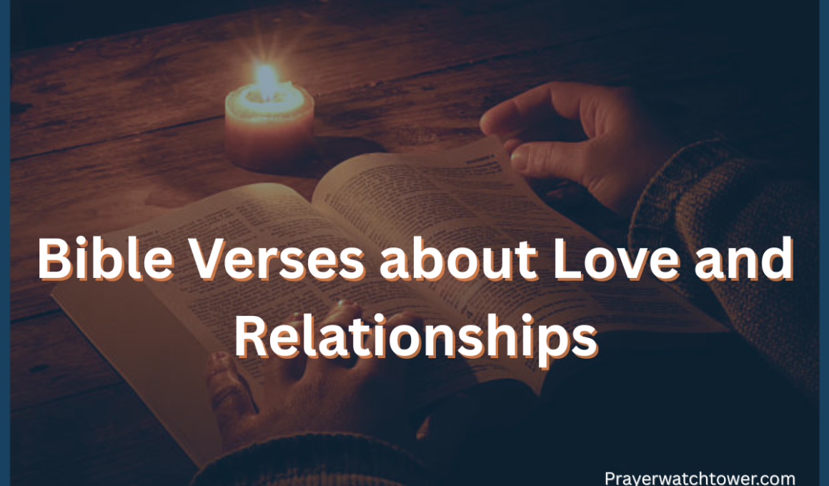 Bible Verses about Love and Relationships