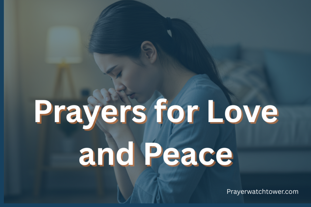 Prayers for Love and Peace