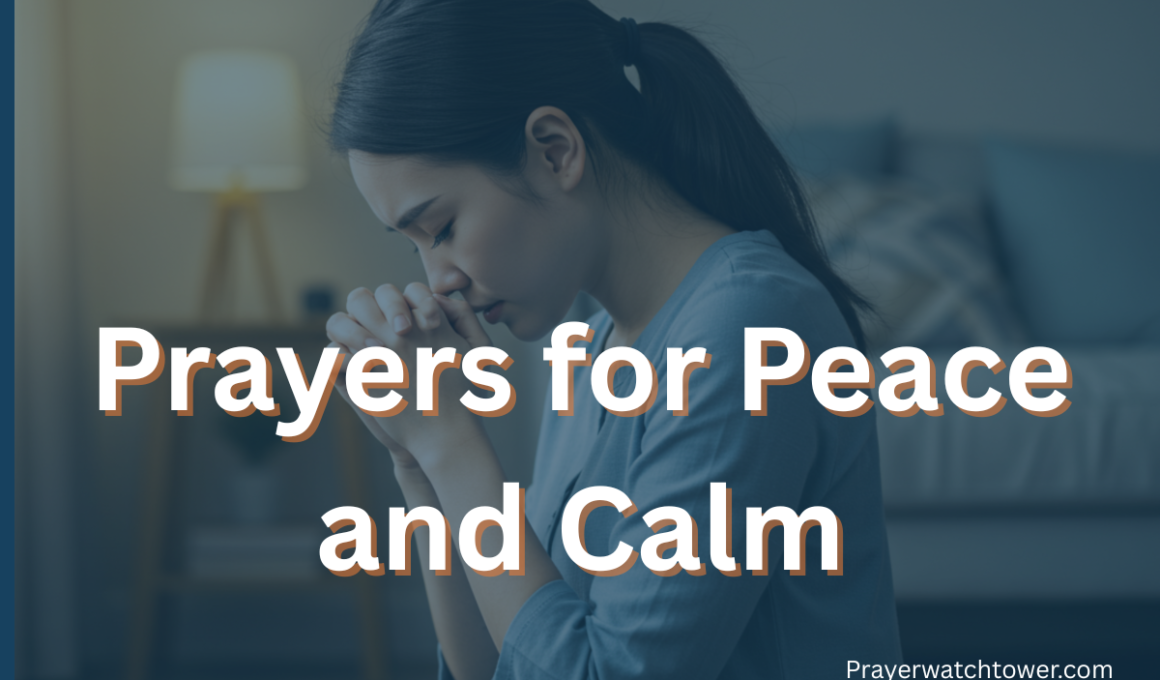 Prayers for Peace and Calm