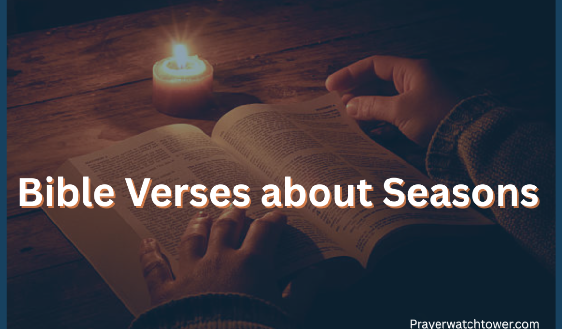 Bible Verses about Seasons