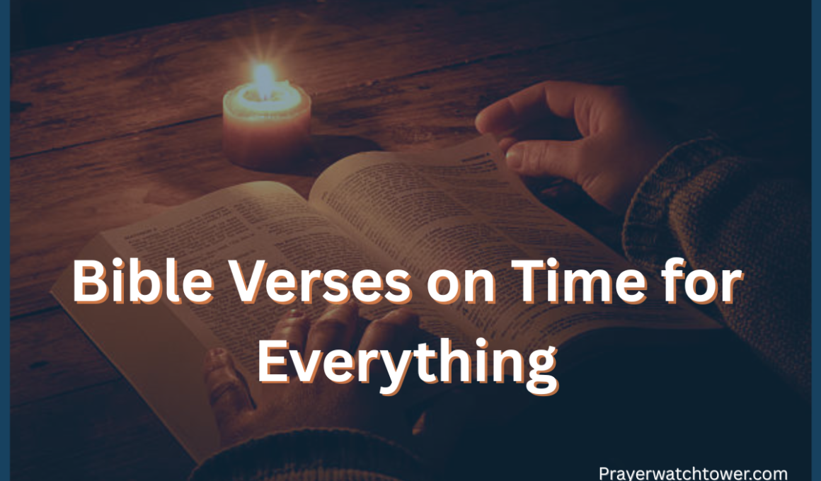 Bible Verses on Time for Everything