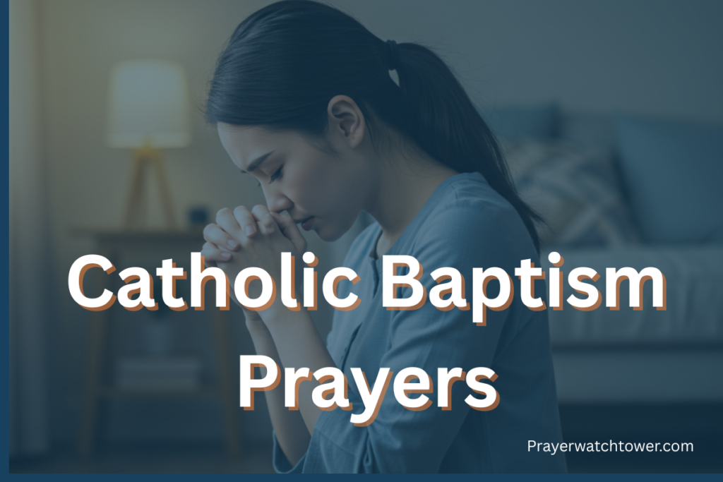 Catholic Baptism Prayers