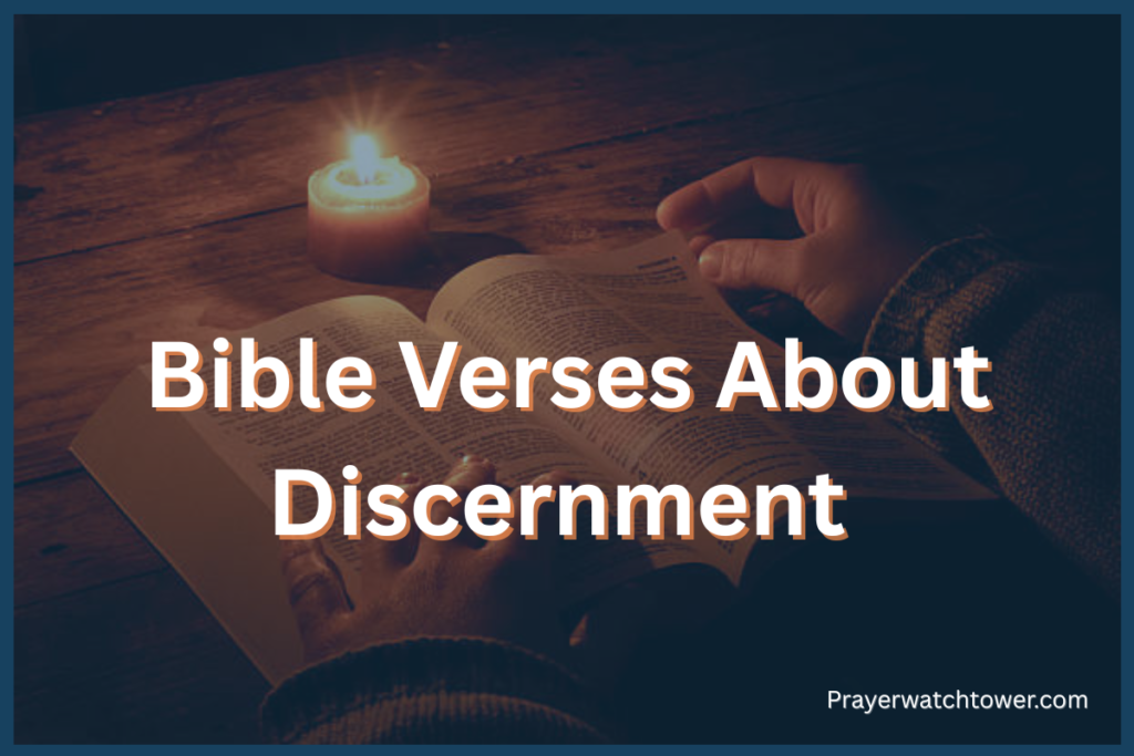 Bible Verses About Discernment