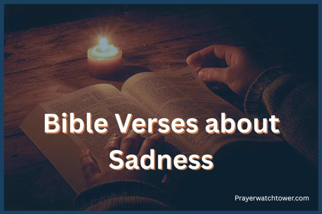 Bible Verses about Sadness