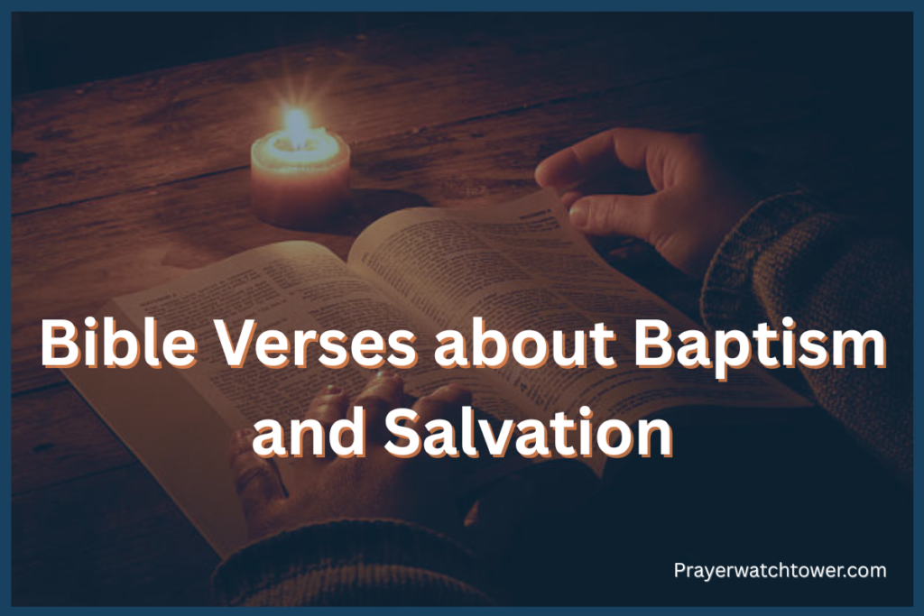 Bible Verses about Baptism and Salvation