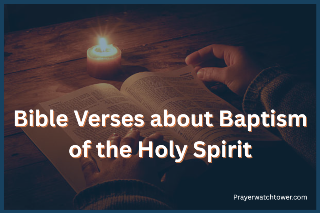 Bible Verses about Baptism of the Holy Spirit