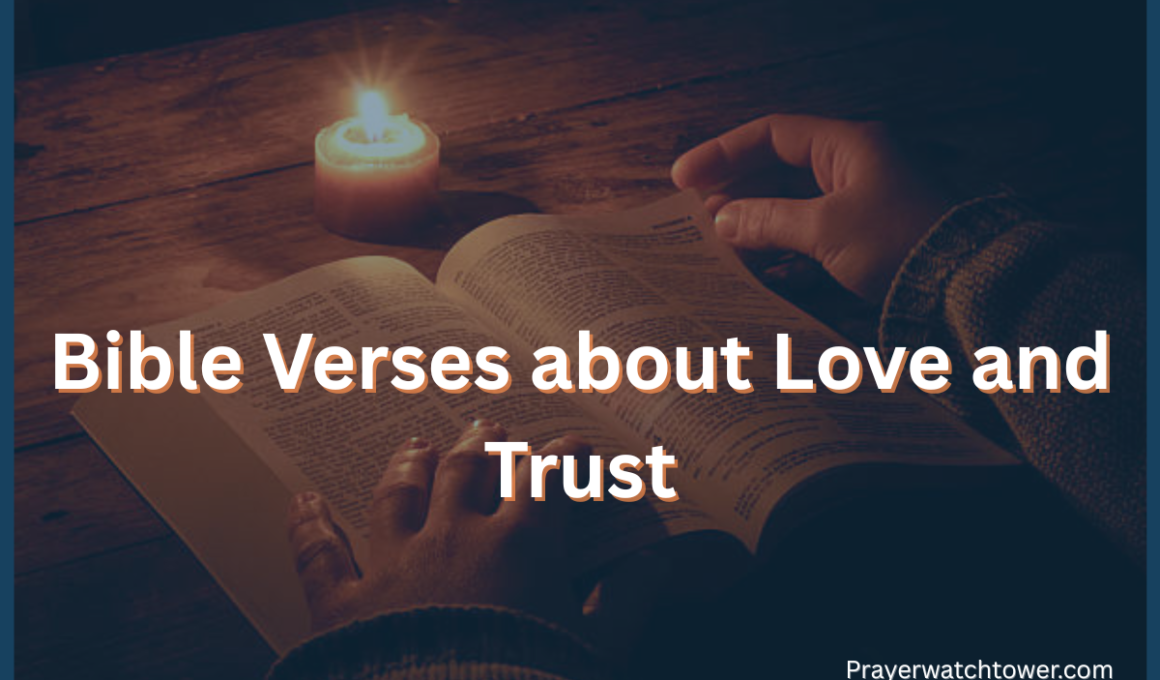 Bible Verses about Love and Trust