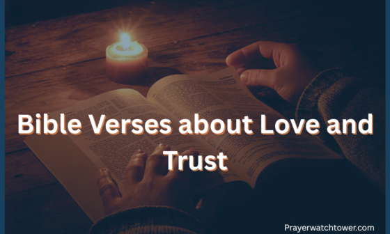 Bible Verses about Love and Trust