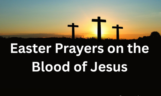 Easter prayers on the blood of Jesus
