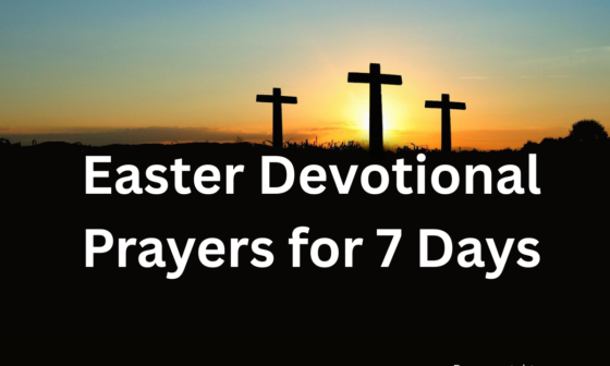 Easter devotional prayers for 7 days