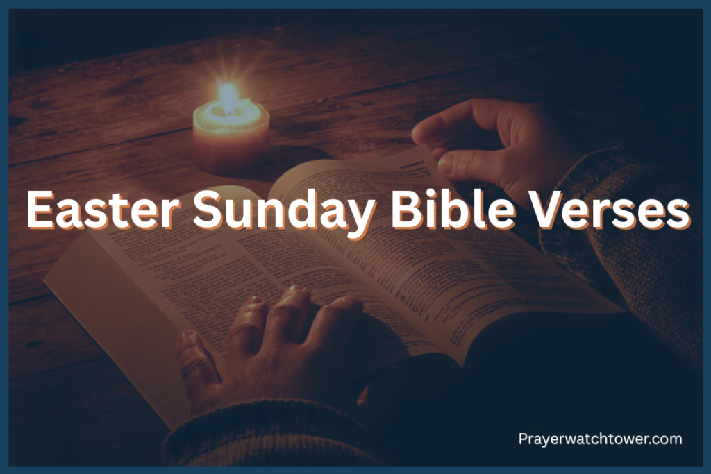 Easter Sunday Bible Verses Easter Sunday Bible Verses