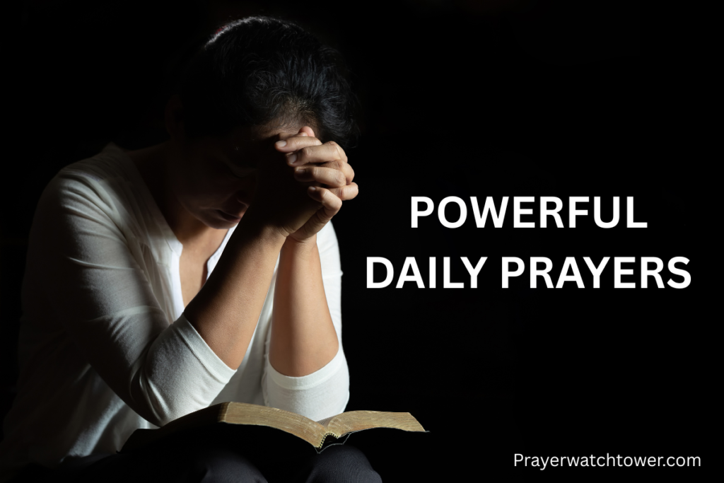 powerful daily prayers