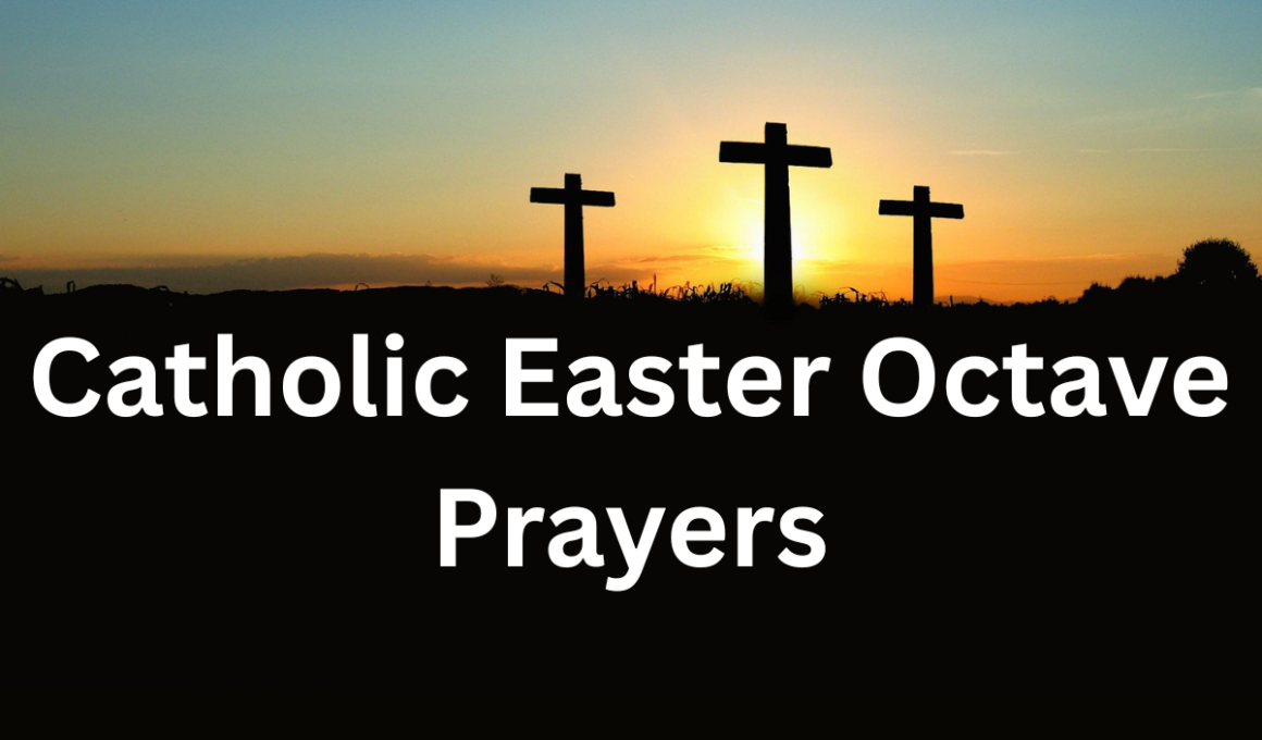 Catholic Easter Octave prayers