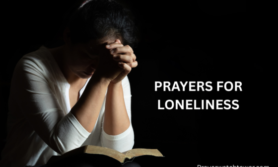 prayers for loneliness