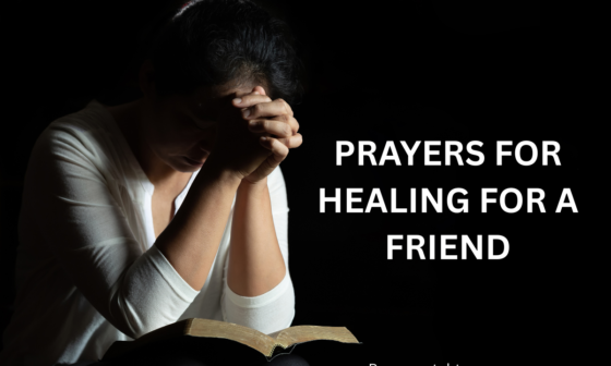 prayers for healing for a friend