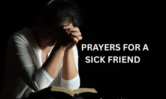 prayers for a sick friend