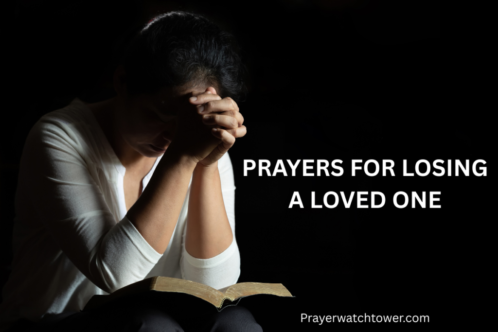 prayers for losing a loved one