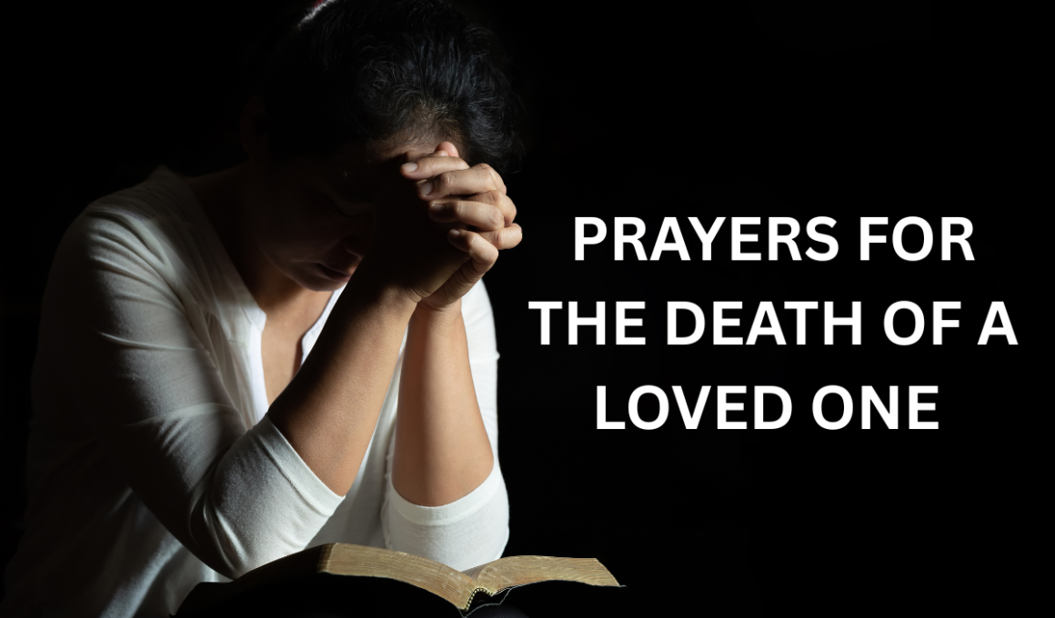prayers for the death of a loved one