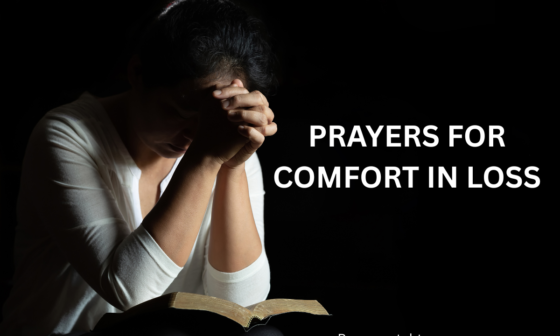 prayers for comfort in loss