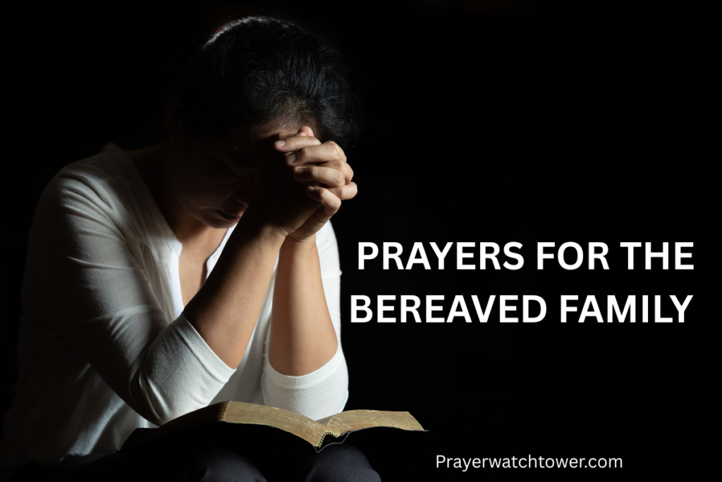  prayers for the bereaved family