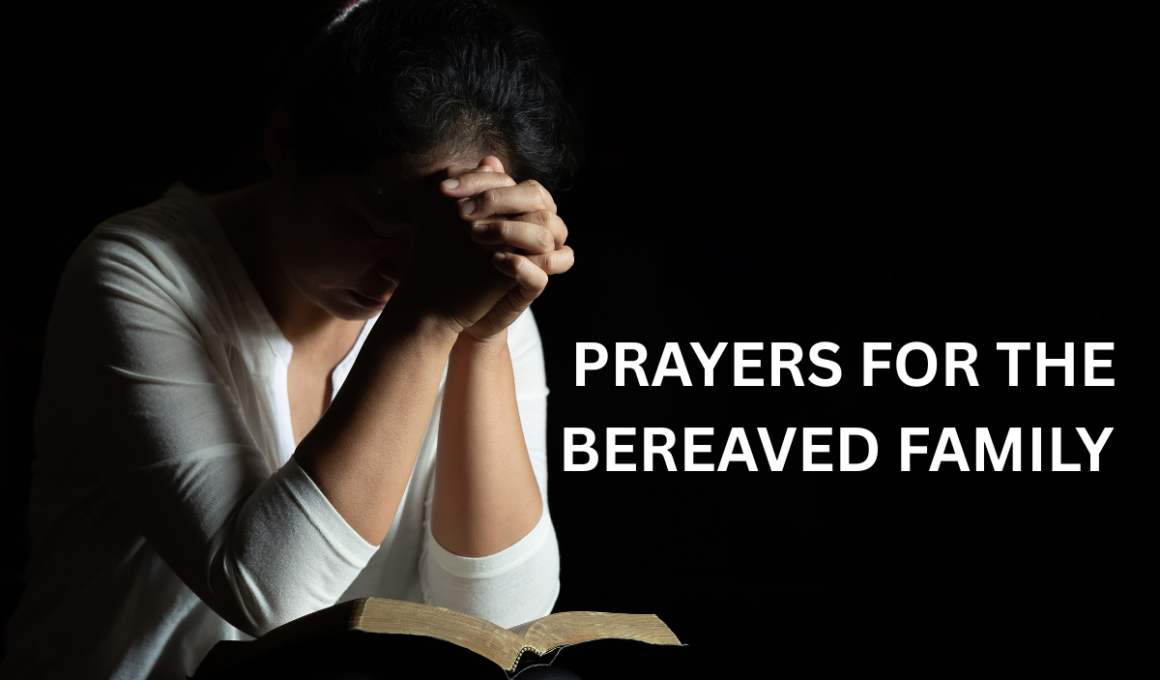 prayers for the bereaved family