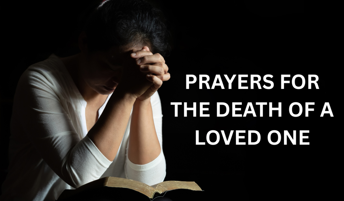prayers for the death of a loved one