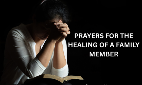 prayers for the healing of a family member