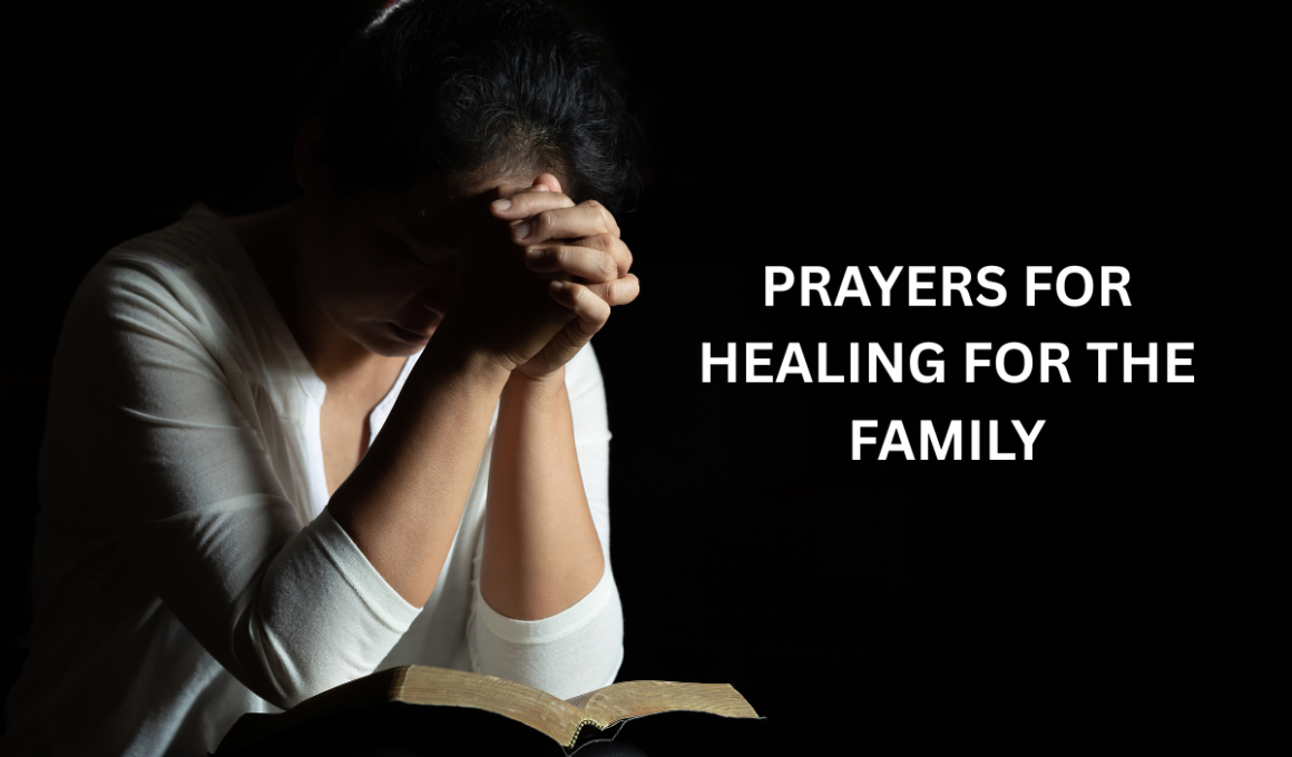 prayers for healing for the family