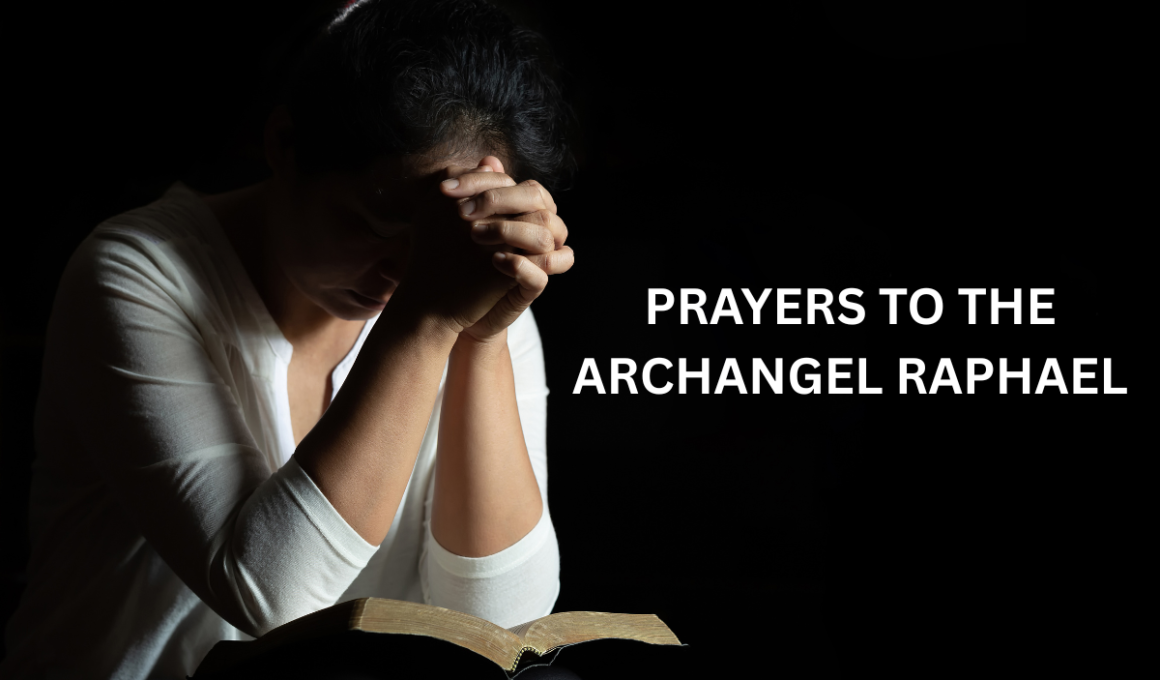 prayers to the Archangel Raphael