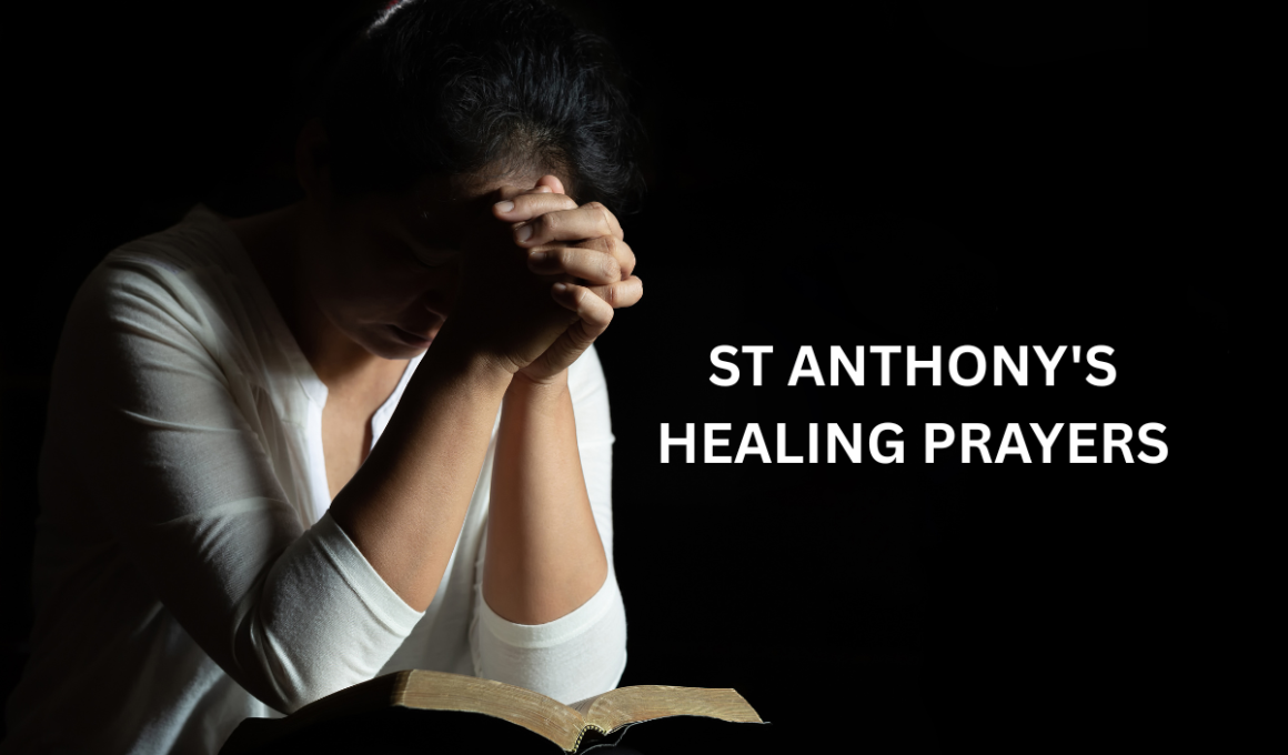 St Anthony's healing prayers