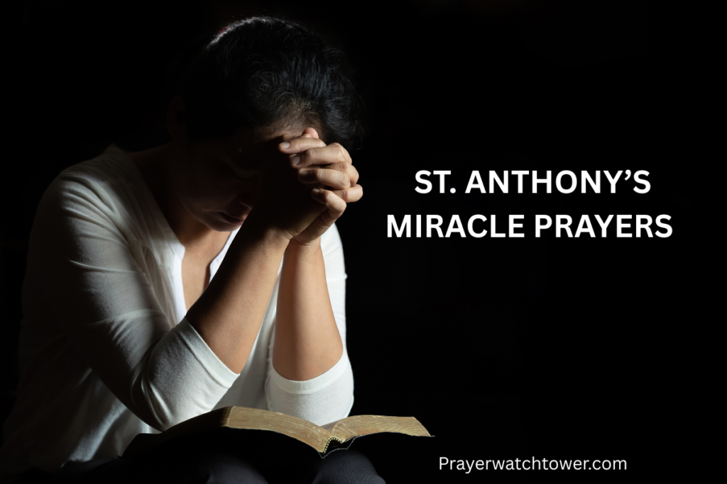 St. Anthony’s miracle prayers 