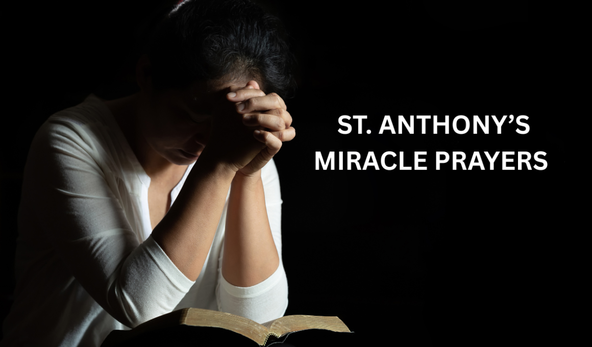 St. Anthony’s miracle prayers