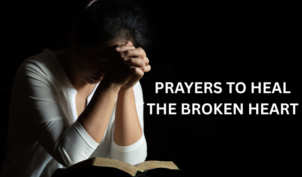 prayers to heal the broken heart