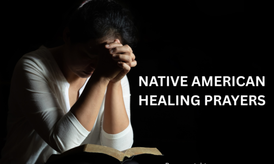 Native American healing prayers