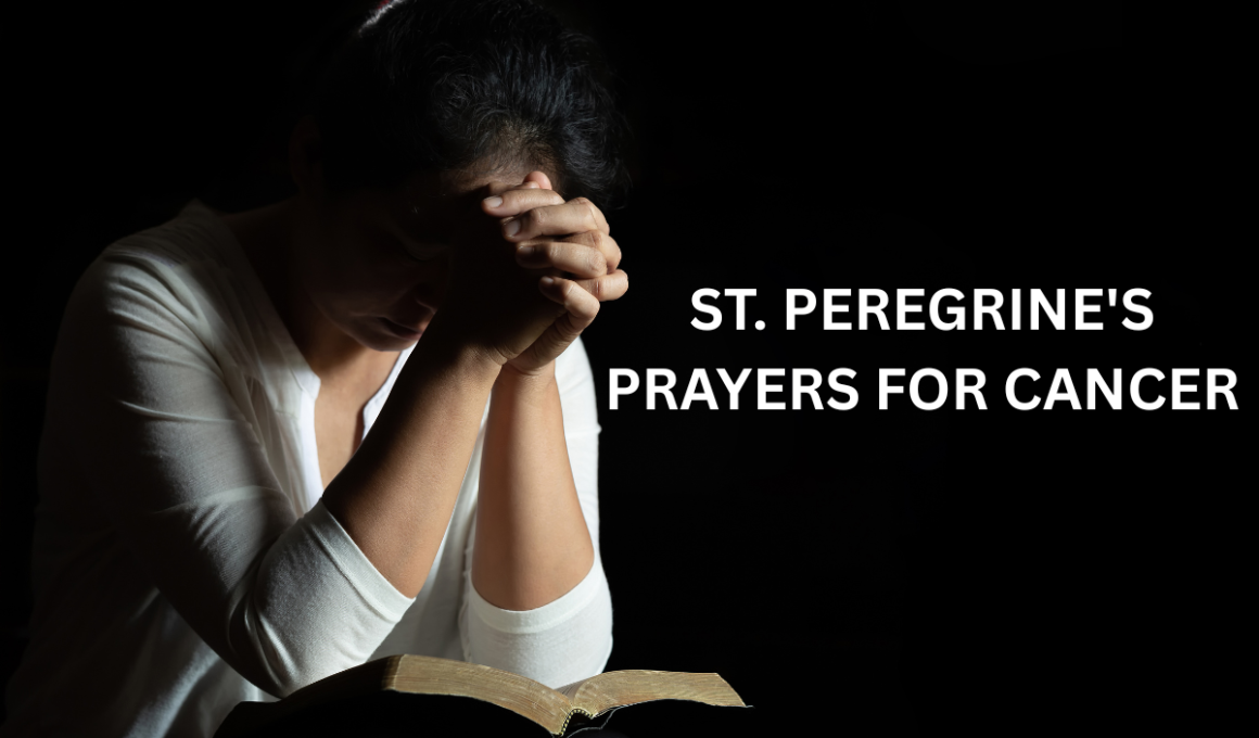 St. Peregrine's prayers for cancer