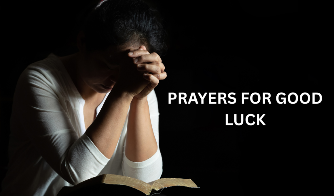prayers for good luck