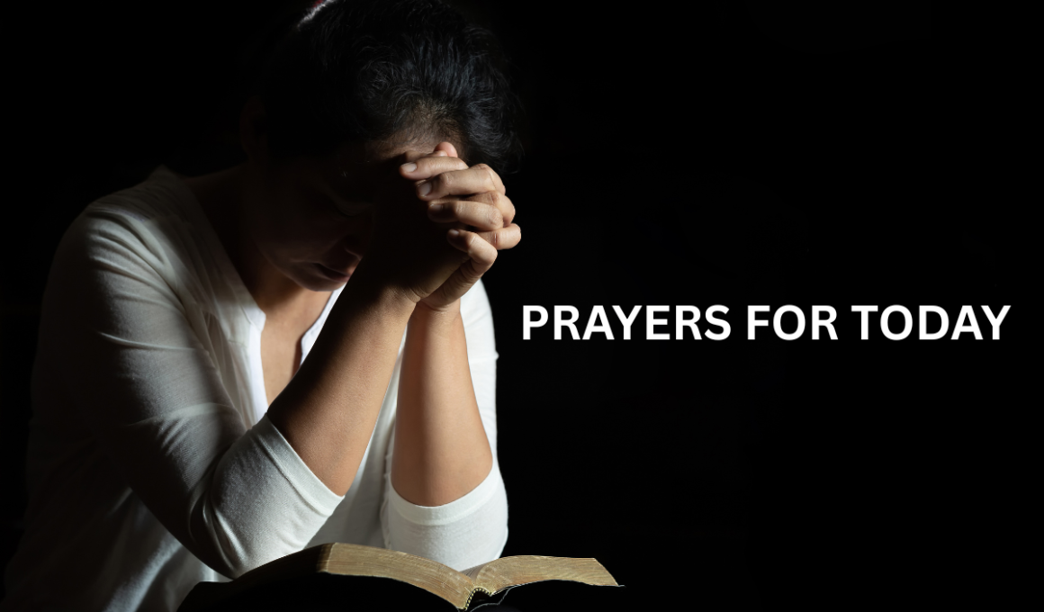 prayers for today