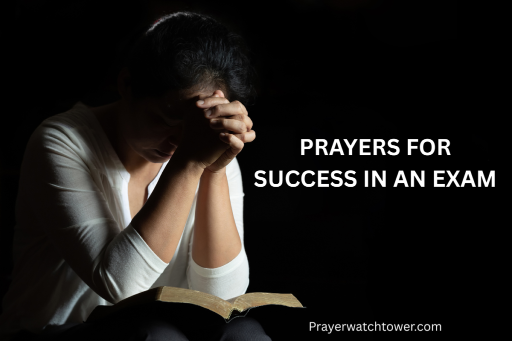 Prayers for Success in an Exam