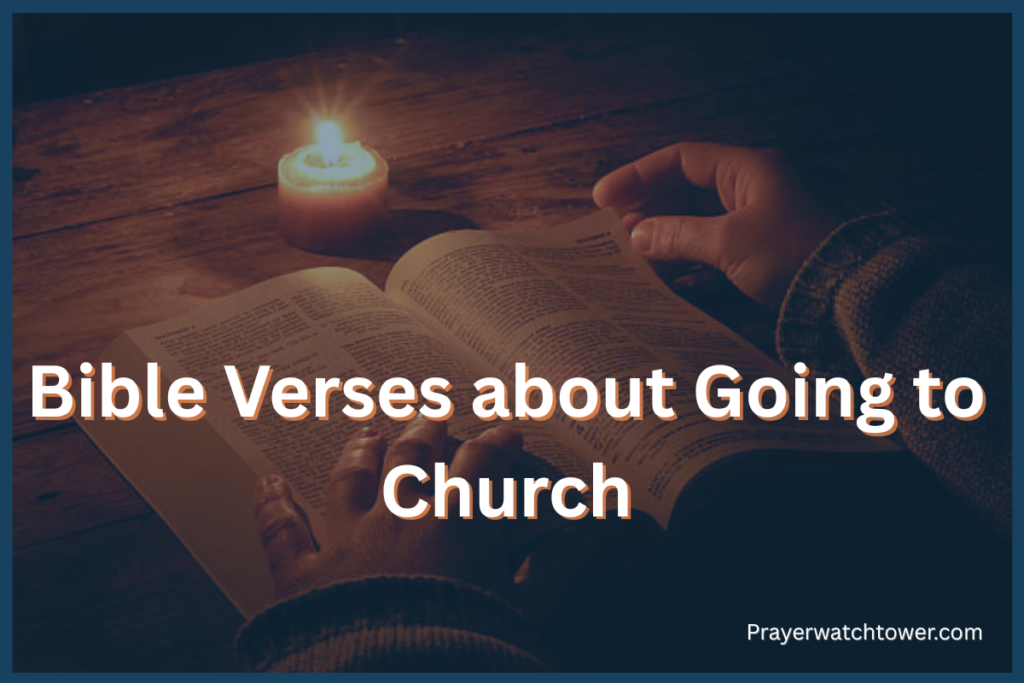 Bible Verses about Going to Church