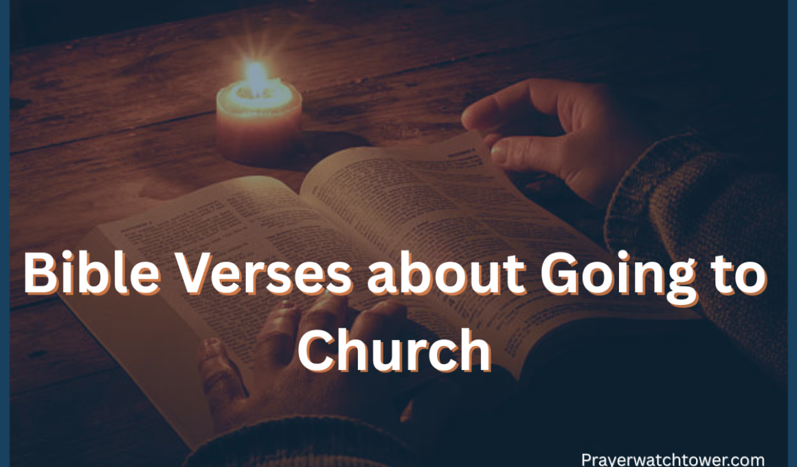 Bible Verses about Going to Church