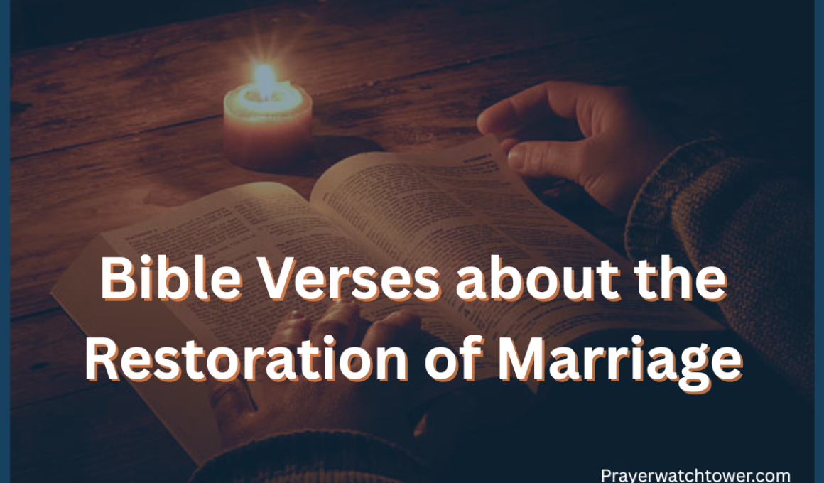Bible Verses about Restoration of Marriage