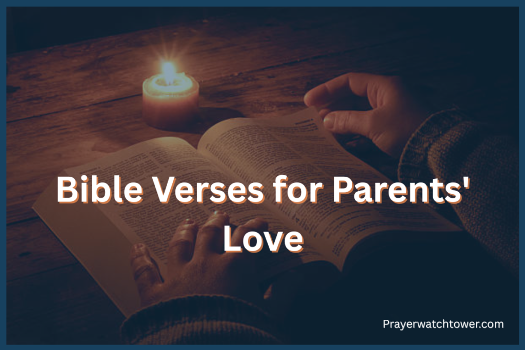 Bible Verses for Parents' Love