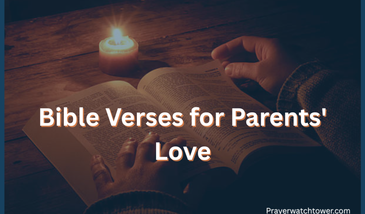 Bible Verses for Parents' Love