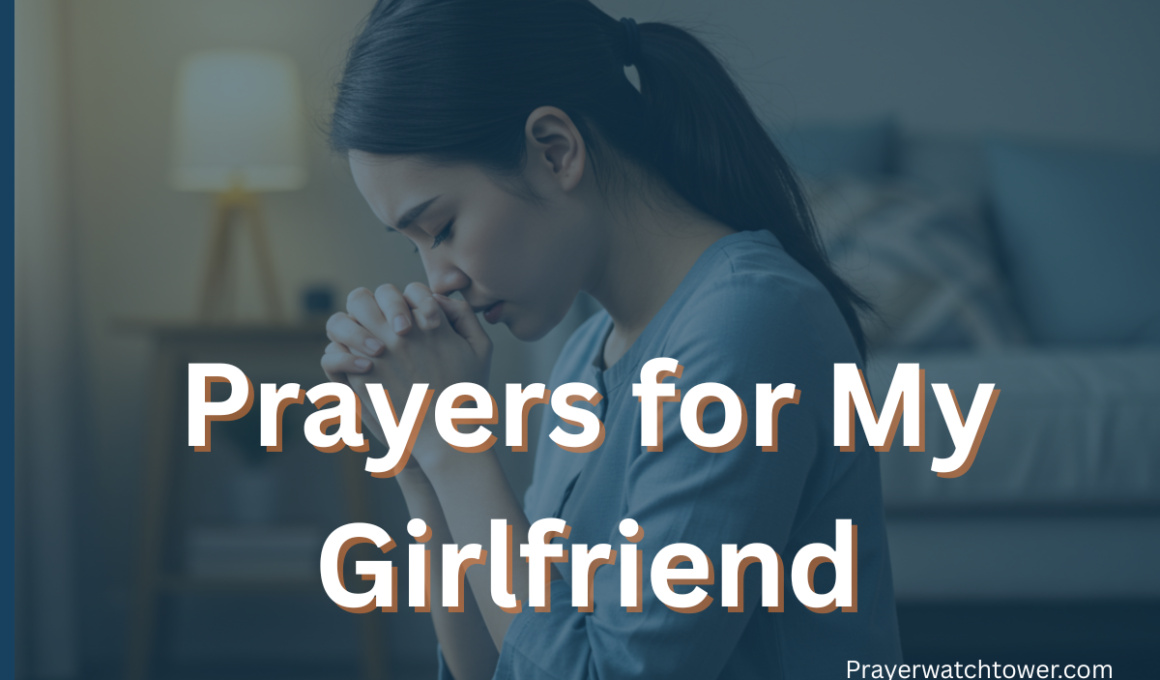 Prayers for My Girlfriend