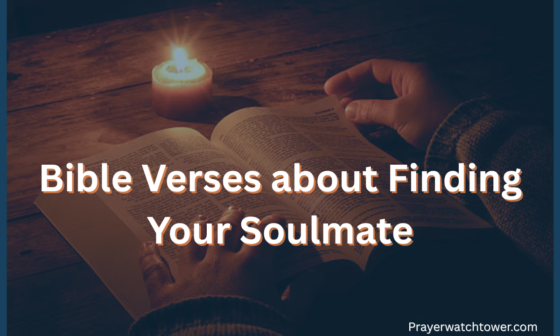 Bible Verses about Finding Your Soulmate