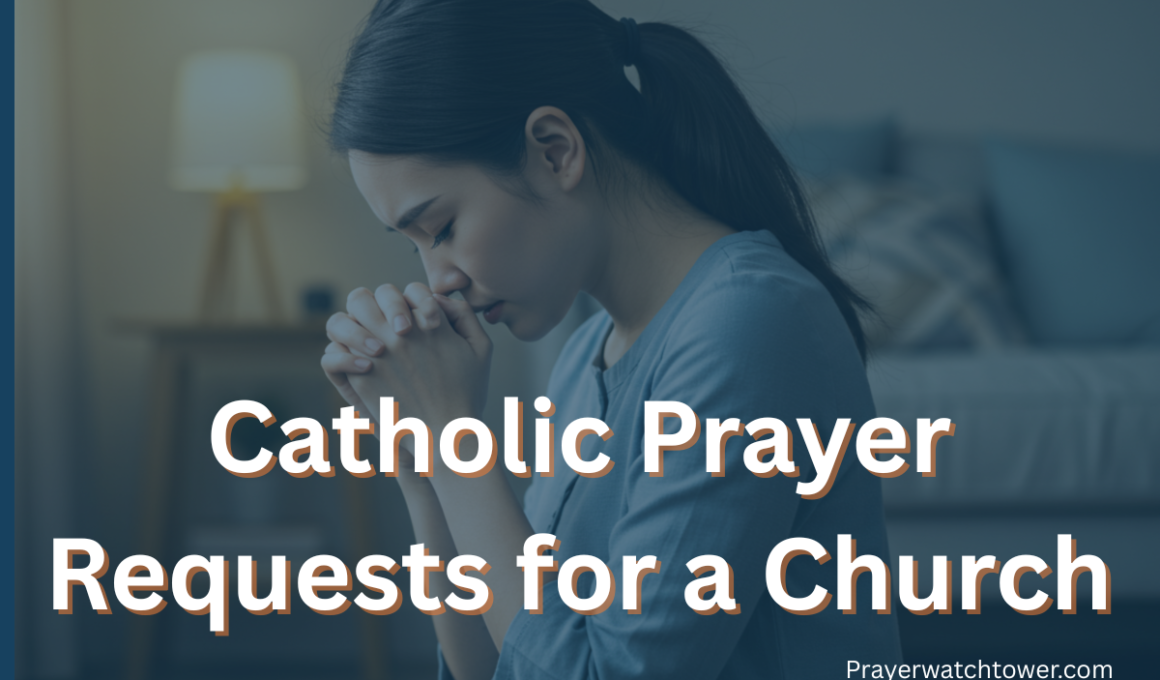 Catholic Prayer Requests for a Church