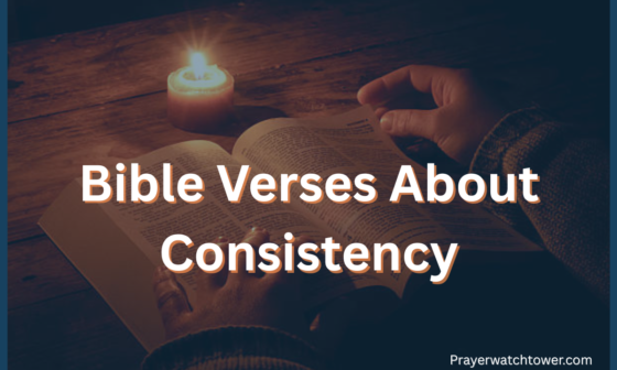 Bible Verses About Consistency