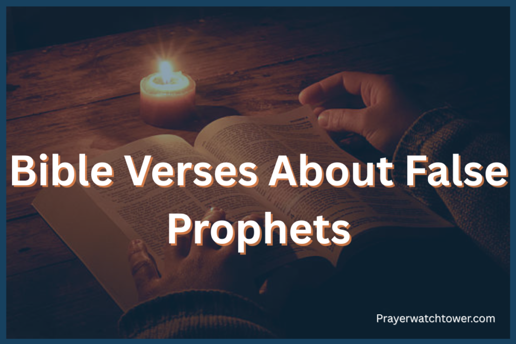Bible Verses About False Prophets